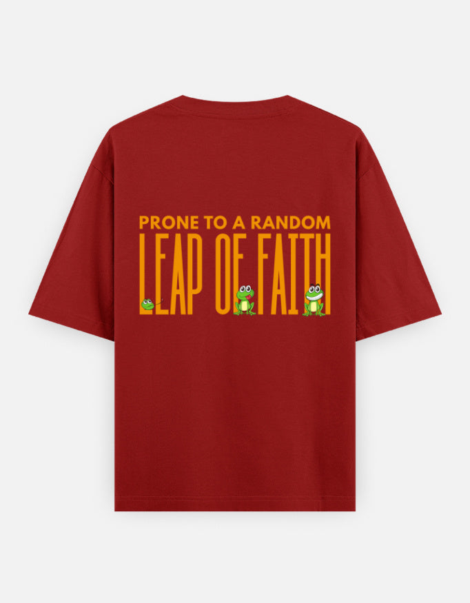 Leap Of Faith oversized t-shirt back design — Prone To A Random Leap of Faith — Red unisex cotton tee | StyleUp.Today