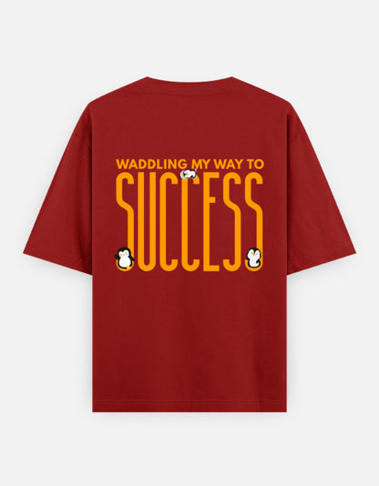 Waddling To Success oversized t-shirt back design — Waddling My Way To Success — Red unisex cotton tee | StyleUp.Today