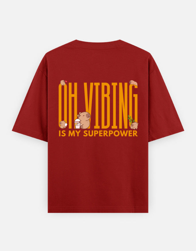 Capy-Zen-Bara oversized t-shirt back design — Oh Vibing Is My Superpower — Red unisex cotton tee | StyleUp.Today