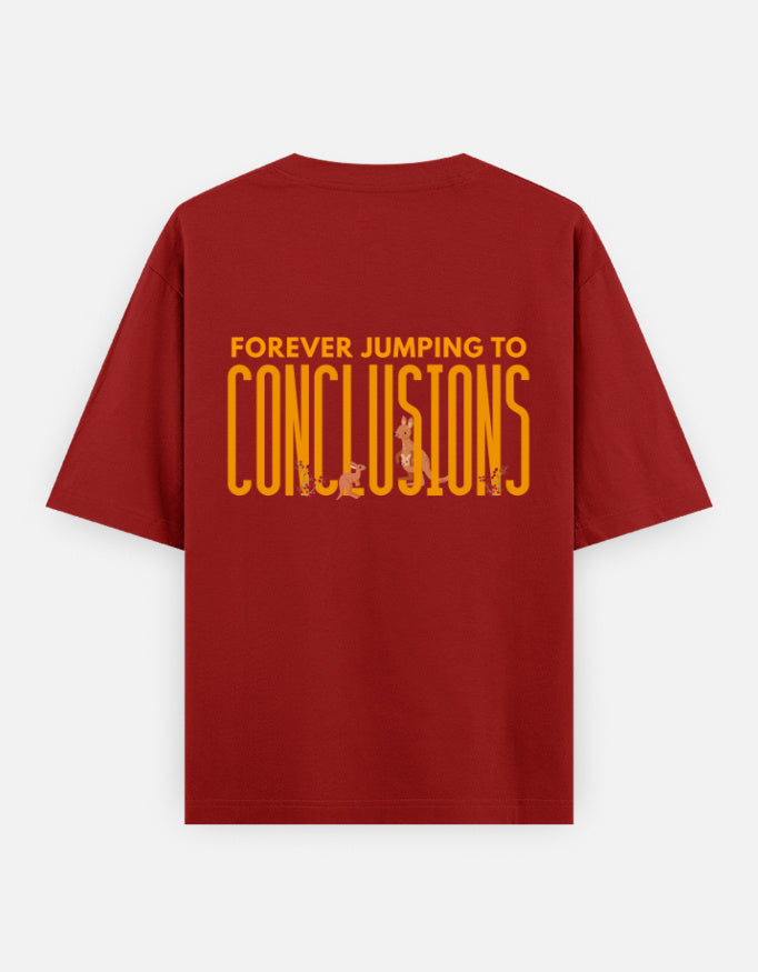 Jumping To Conclusions oversized t-shirt back design — Forever Jumping To Conclusions — Red unisex cotton tee | StyleUp.Today