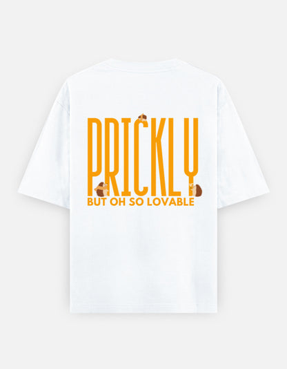 Prickly But Lovable oversized t-shirt back design — Prickly But Oh So Lovable — White unisex cotton tee | StyleUp.Today