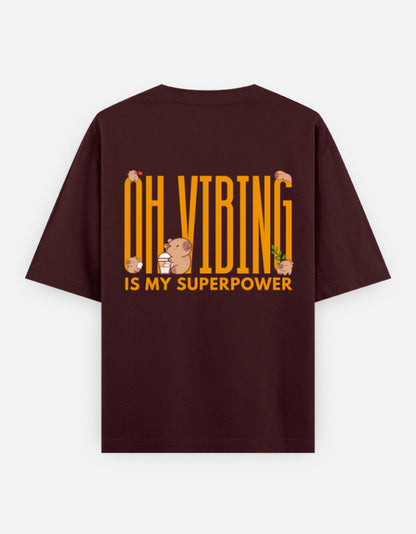 Capy-Zen-Bara oversized t-shirt back design — Oh Vibing Is My Superpower — Maroon unisex cotton tee | StyleUp.Today