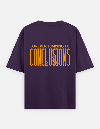 Jumping To Conclusions oversized t-shirt back design — Forever Jumping To Conclusions — Purple unisex cotton tee | StyleUp.Today