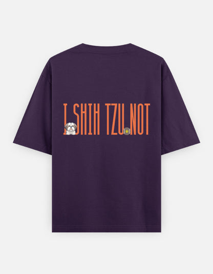 Sassy Shih Tzu oversized t-shirt back design — I Shih Tzu Not — Purple unisex cotton tee | StyleUp.Today