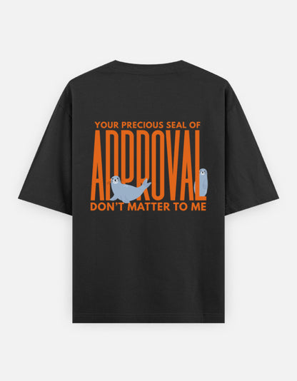 Seal Of Approval oversized t-shirt back design — Seal Of Approval — Black unisex cotton tee | StyleUp.Today
