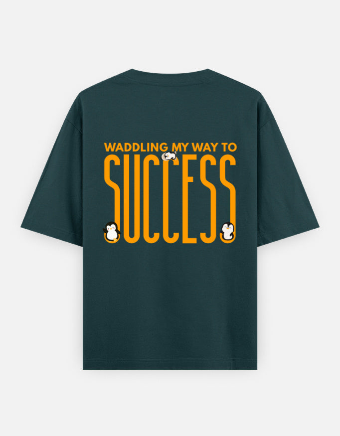 Waddling To Success oversized t-shirt back design — Waddling My Way To Success — Petrol Blue unisex cotton tee | StyleUp.Today