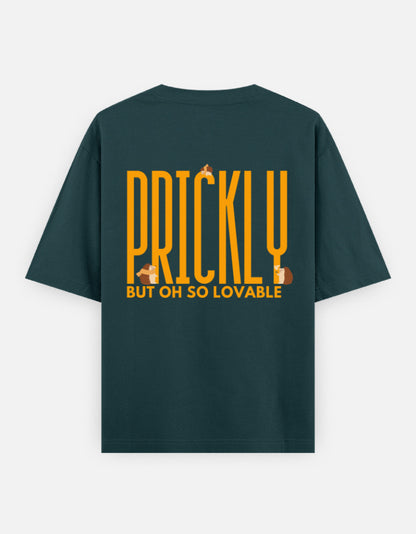 Prickly But Lovable oversized t-shirt back design — Prickly But Oh So Lovable — Petrol Blue unisex cotton tee | StyleUp.Today