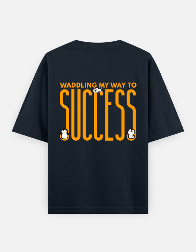 Waddling To Success oversized t-shirt back design — Waddling My Way To Success — Navy Blue unisex cotton tee | StyleUp.Today