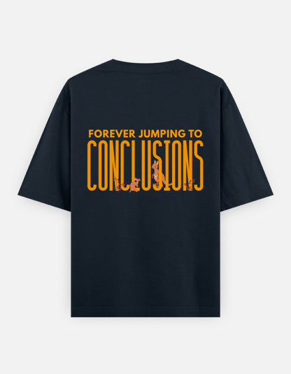 Jumping To Conclusions oversized t-shirt back design — Forever Jumping To Conclusions — Navy Blue unisex cotton tee | StyleUp.Today