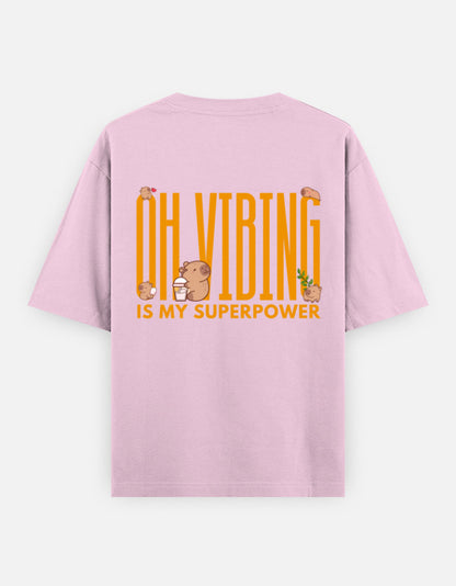 Capy-Zen-Bara oversized t-shirt back design — Oh Vibing Is My Superpower — Light Baby Pink unisex cotton tee | StyleUp.Today