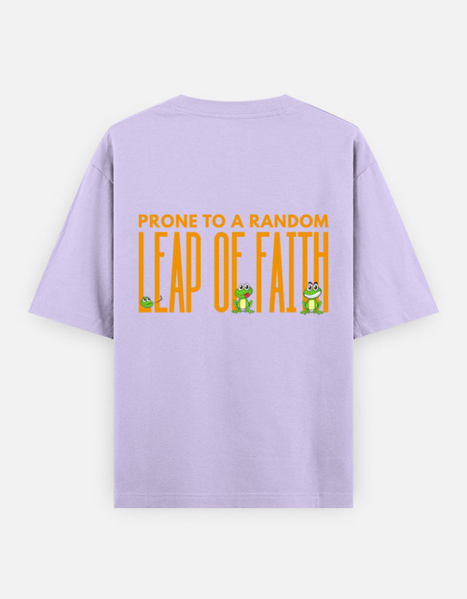 Leap Of Faith oversized t-shirt back design — Prone To A Random Leap of Faith — Lavender unisex cotton tee | StyleUp.Today