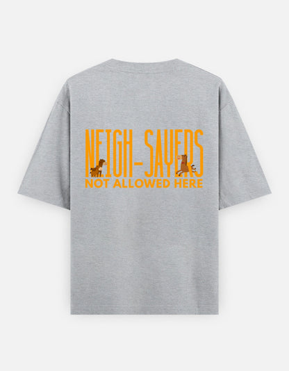Neigh-Sayers oversized t-shirt back design — Neigh-Sayers Not Allowed Here — Grey Melange unisex cotton tee | StyleUp.Today