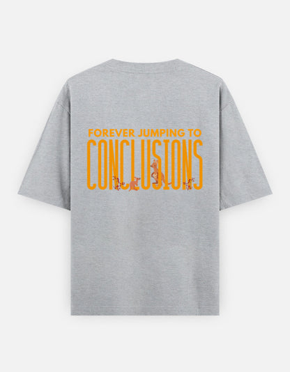 Jumping To Conclusions oversized t-shirt back design — Forever Jumping To Conclusions — Grey Melange unisex cotton tee | StyleUp.Today