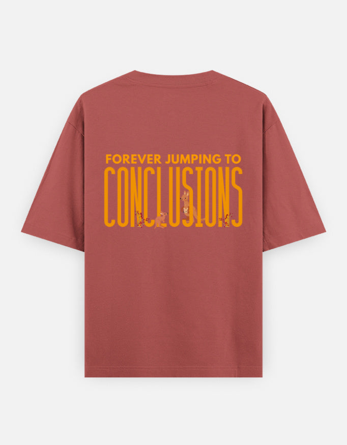 Jumping To Conclusions oversized t-shirt back design — Forever Jumping To Conclusions — Coral unisex cotton tee | StyleUp.Today