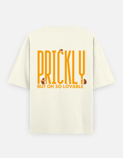 Prickly But Lovable oversized t-shirt back design — Prickly But Oh So Lovable — Off White unisex cotton tee | StyleUp.Today