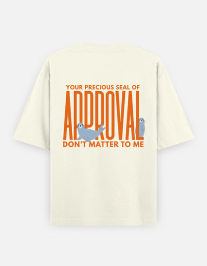 Seal Of Approval oversized t-shirt back design — Seal Of Approval — Off White unisex cotton tee | StyleUp.Today